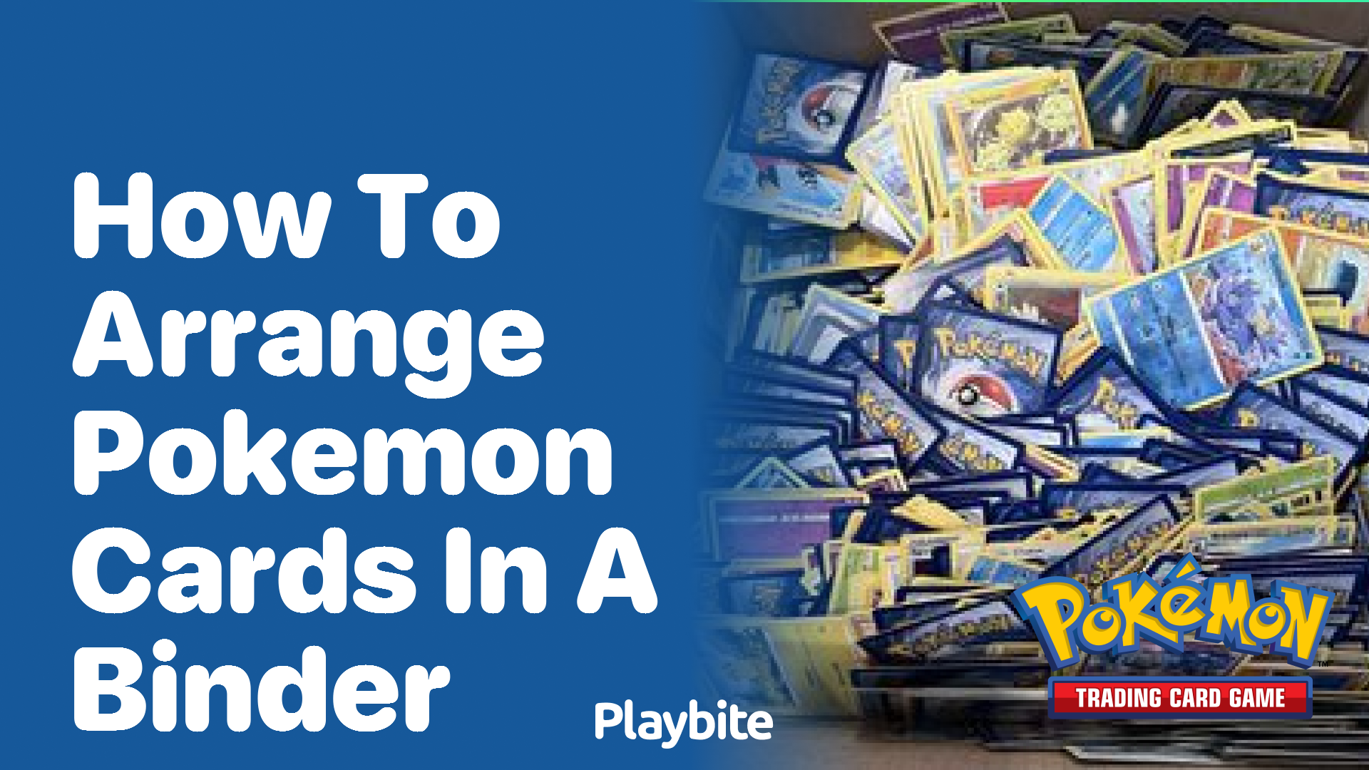 How to Arrange Pokemon Cards in a Binder