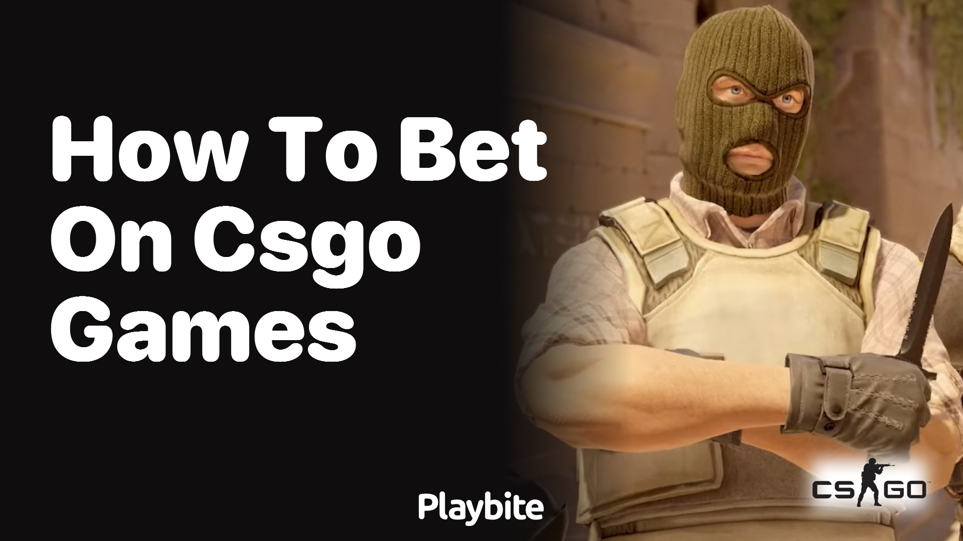 How to bet on CS:GO games