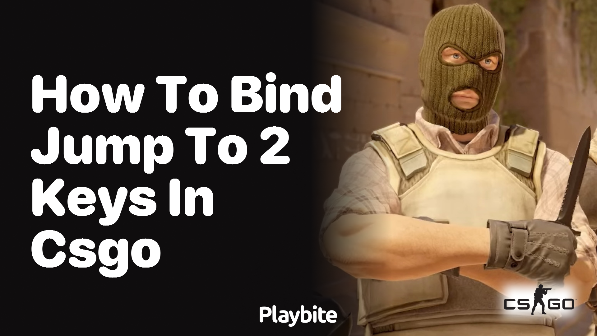 How to Bind Jump to 2 Keys in CS:GO