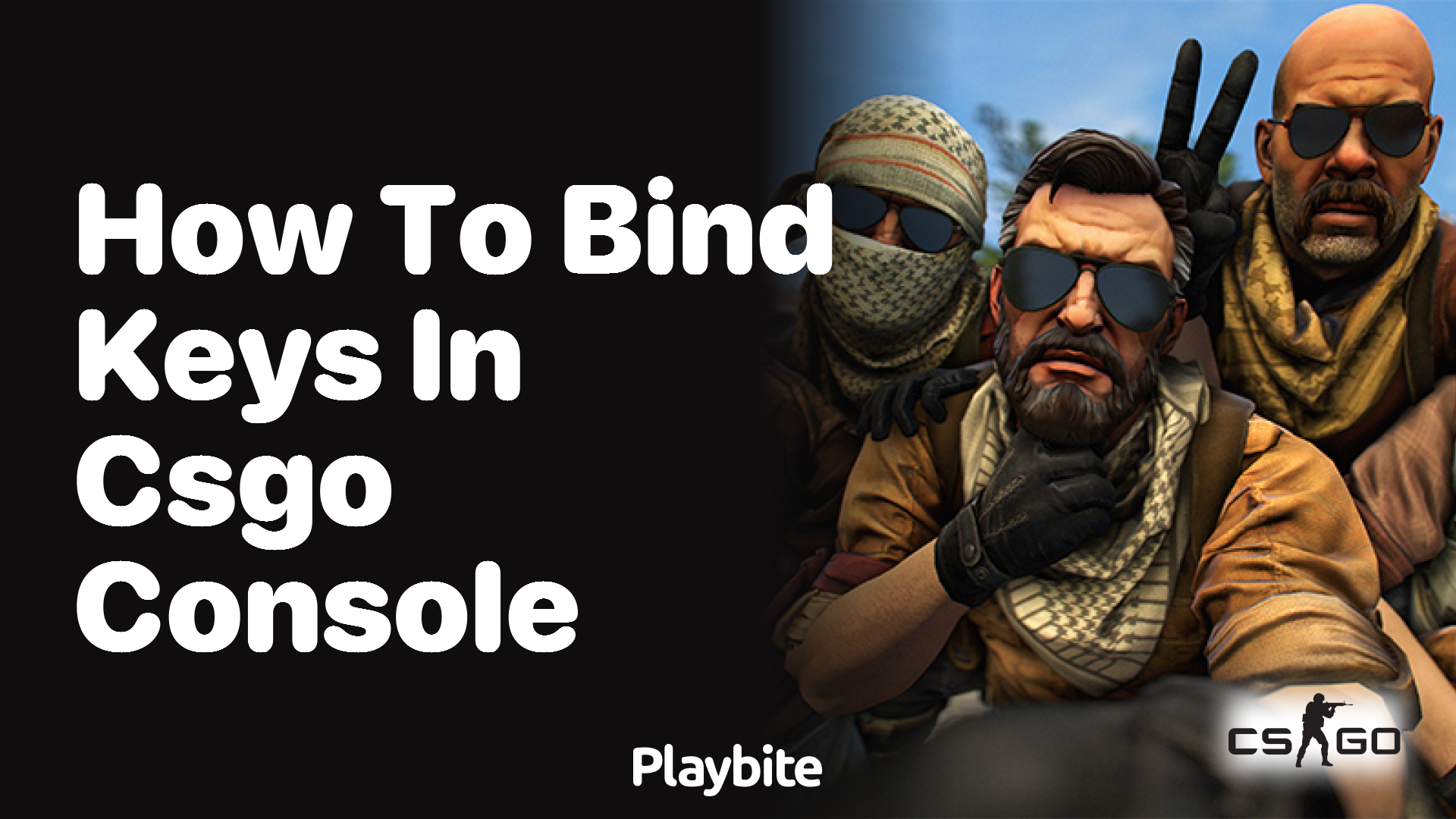 How to Bind Keys in CSGO Console