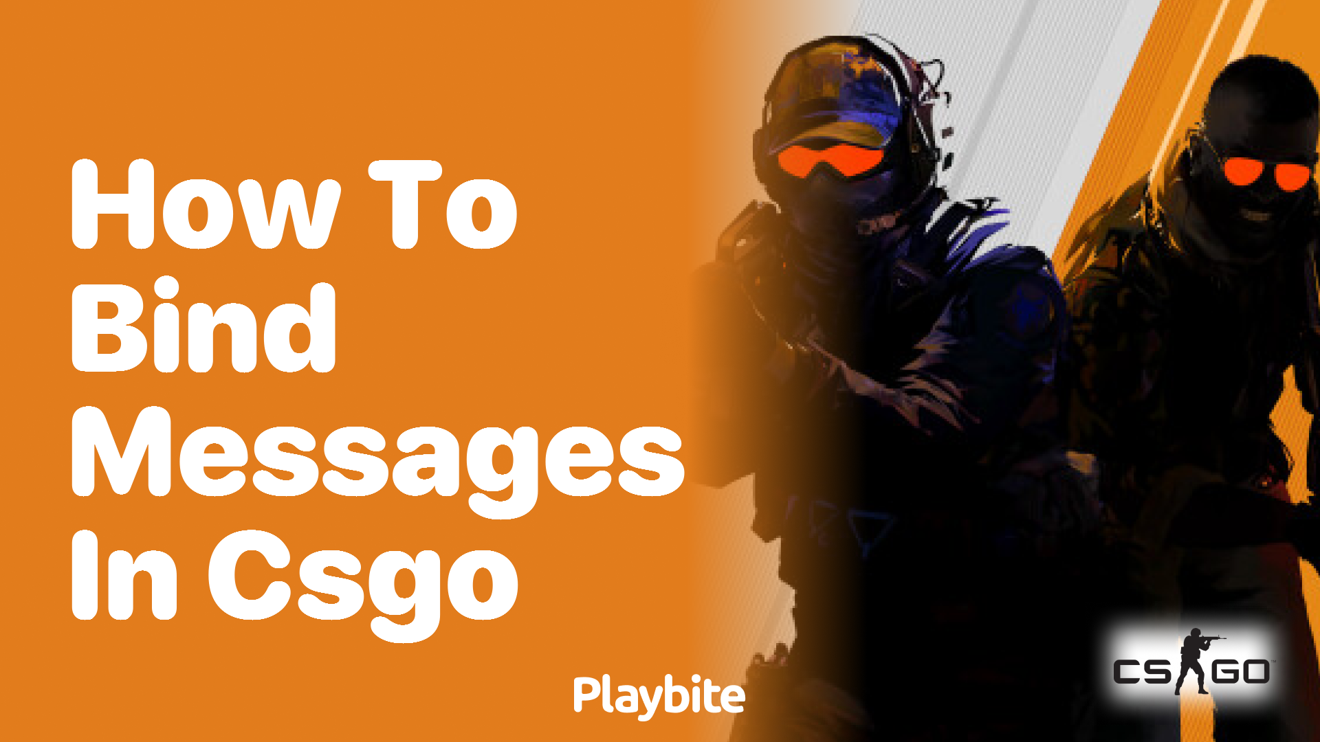 How to bind messages in CS:GO