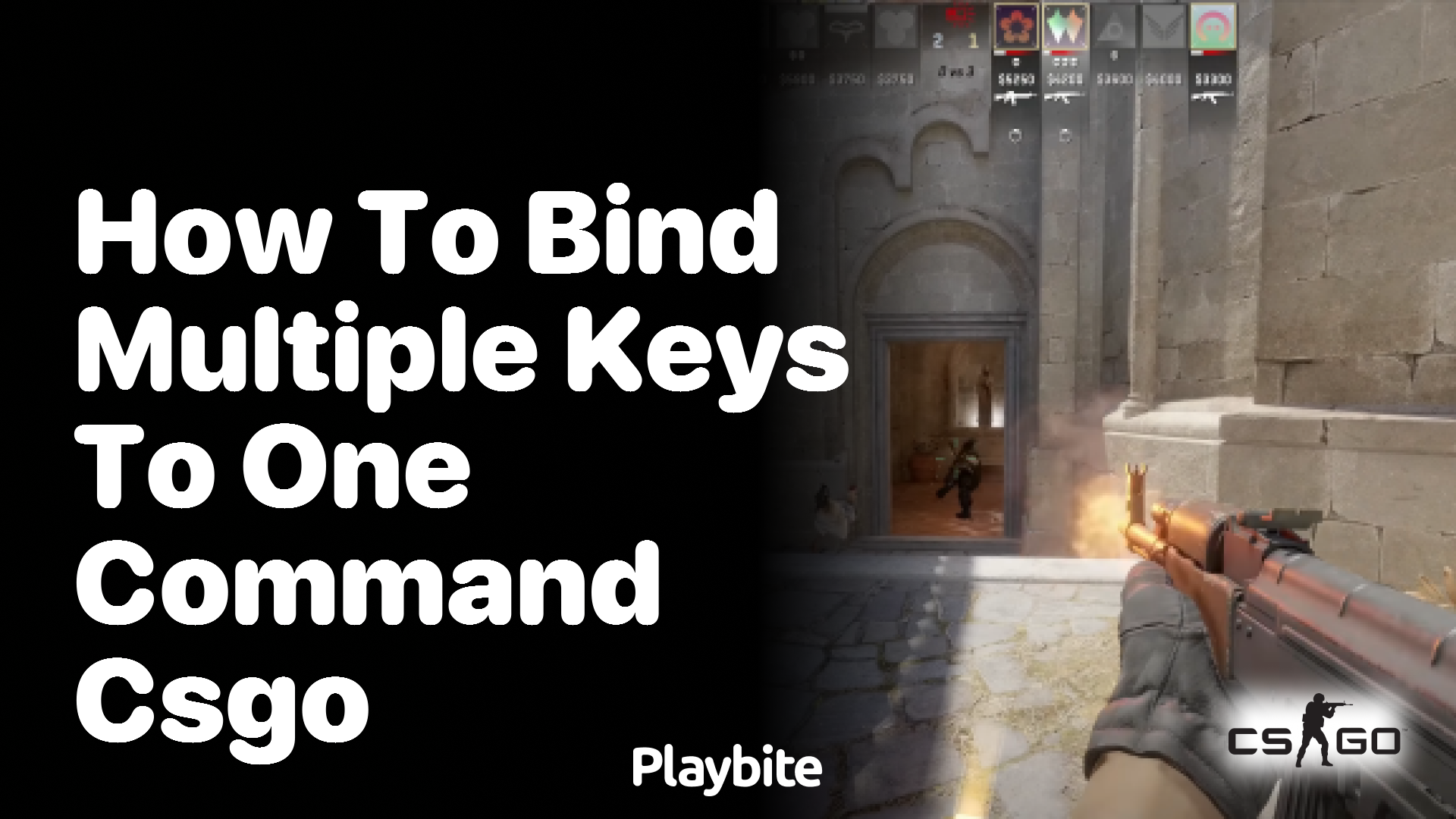 How to bind multiple keys to one command in CSGO