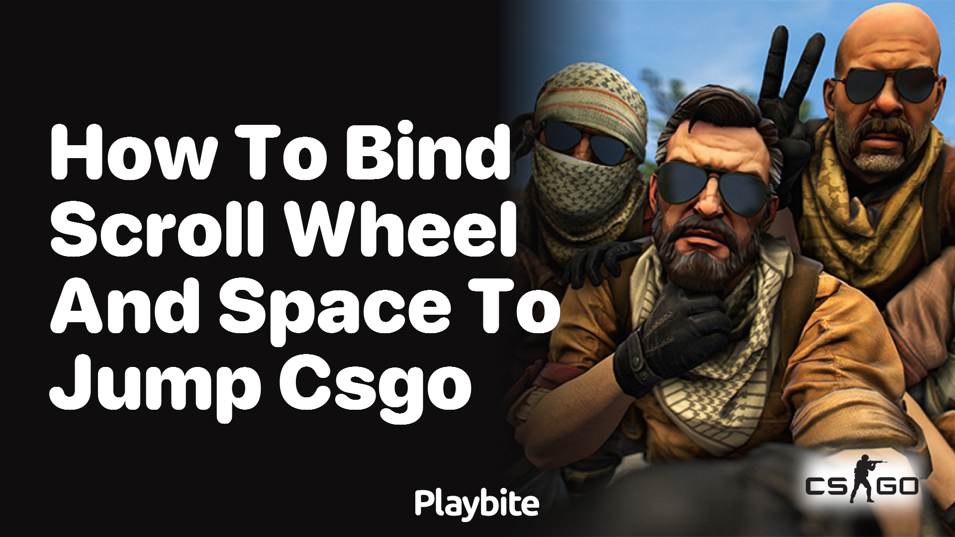 How to bind scroll wheel and space to jump in CS:GO