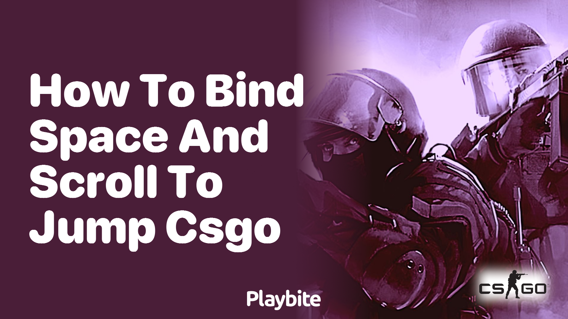 How to bind space and scroll to jump in CS:GO?