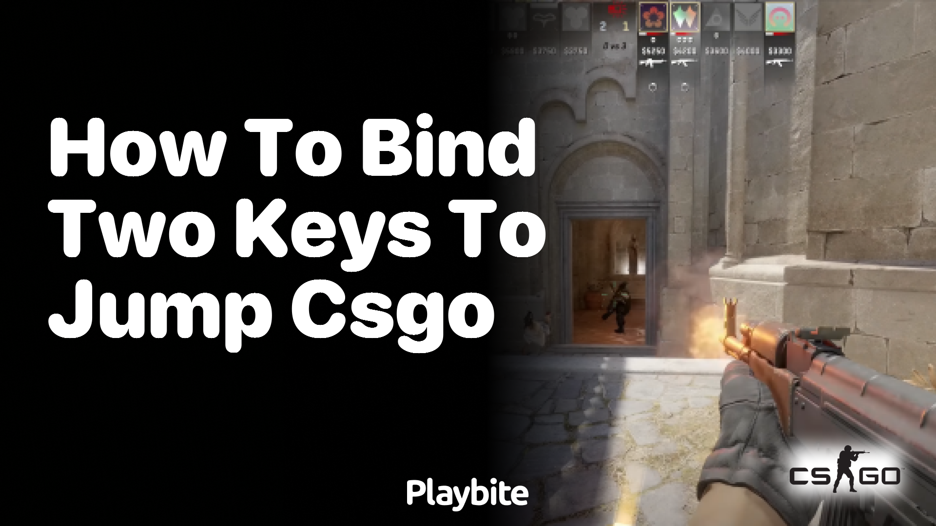 How to Bind Two Keys to Jump in CS:GO