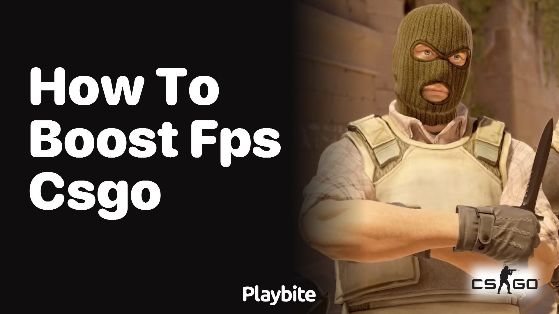 How to boost FPS in CS:GO