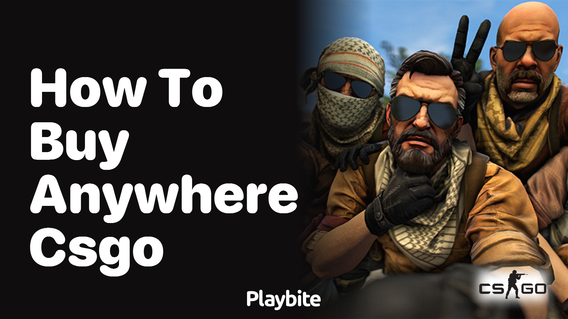 How to buy CSGO from anywhere