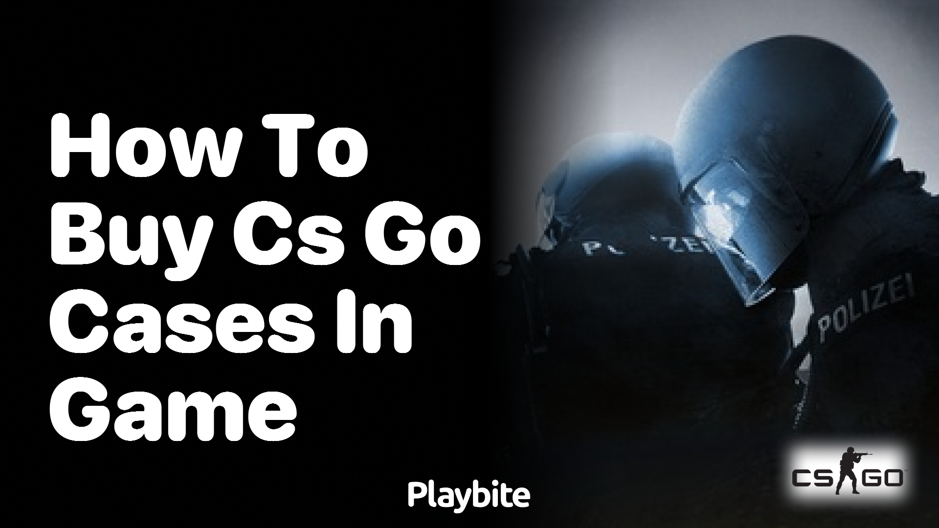 How to Buy CS:GO Cases In-Game - Playbite