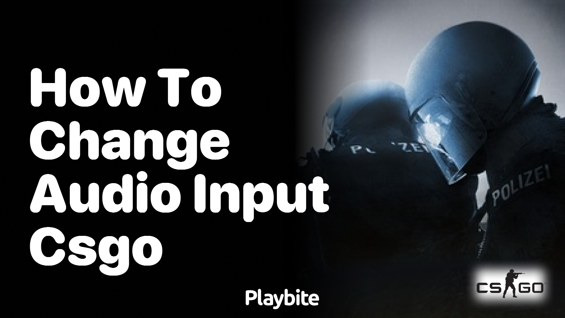 How to change audio input in CS:GO