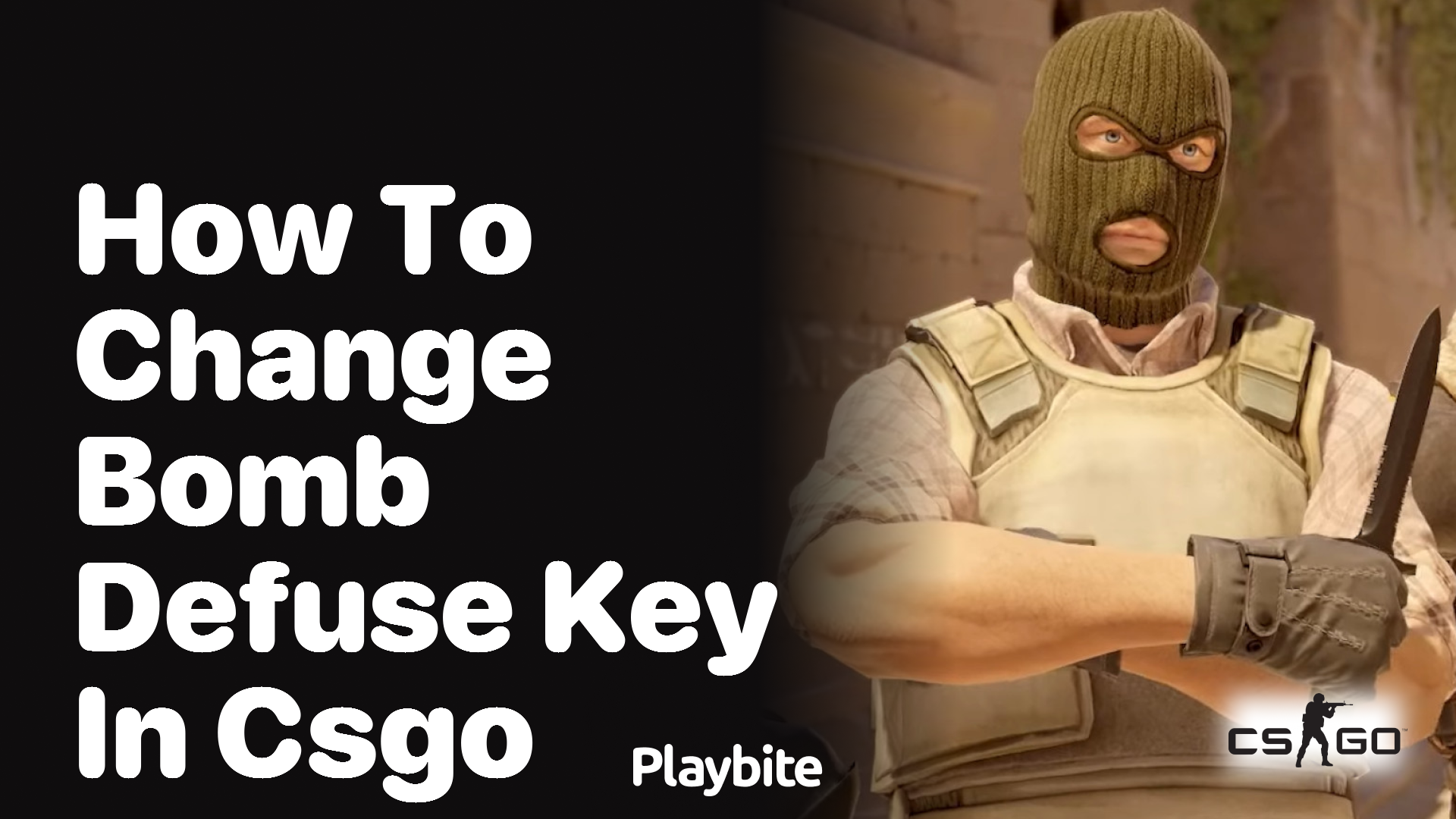 How to change the bomb defuse key in CS:GO