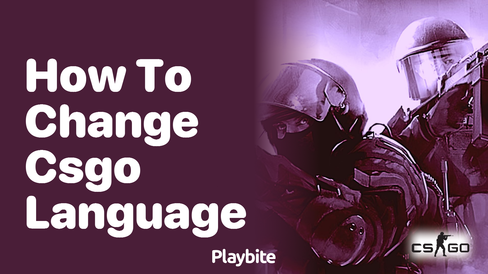 How to change language in CS:GO