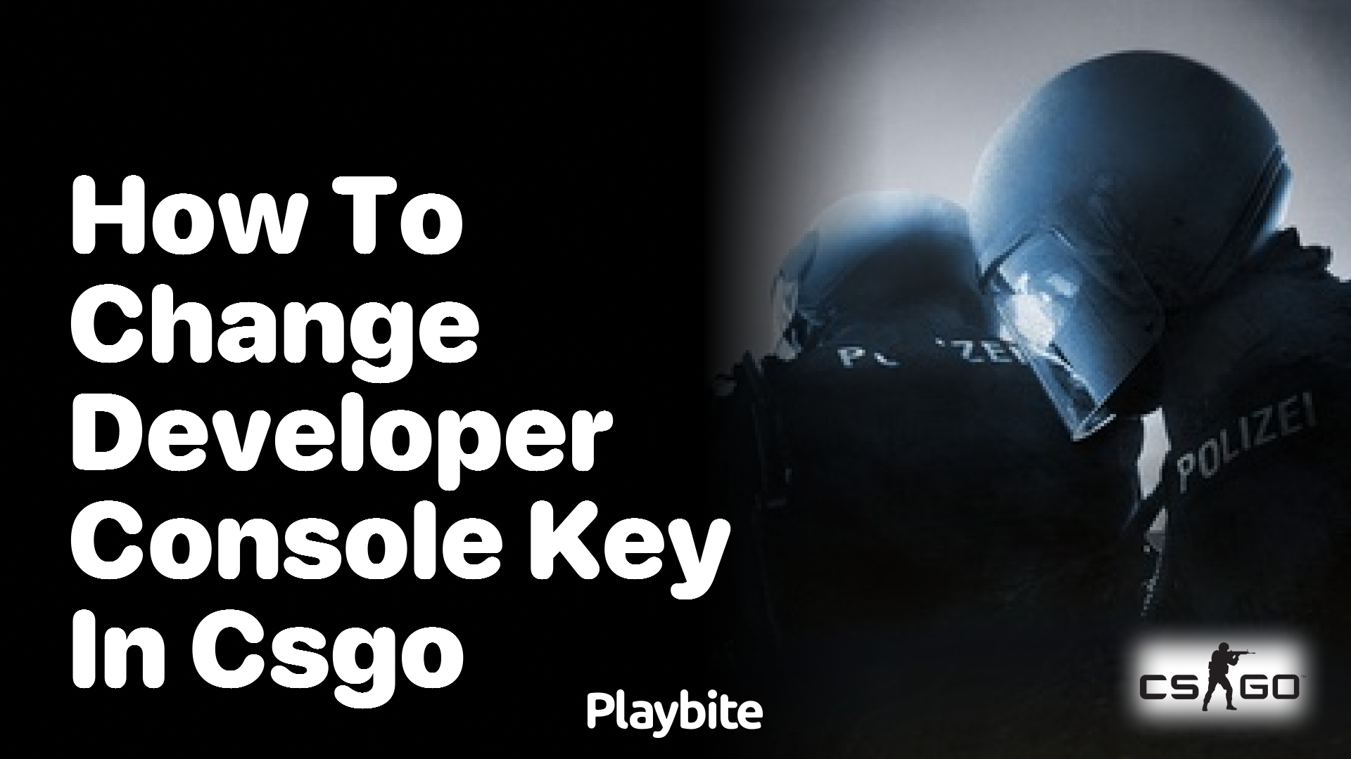 How to Change the Developer Console Key in CS:GO