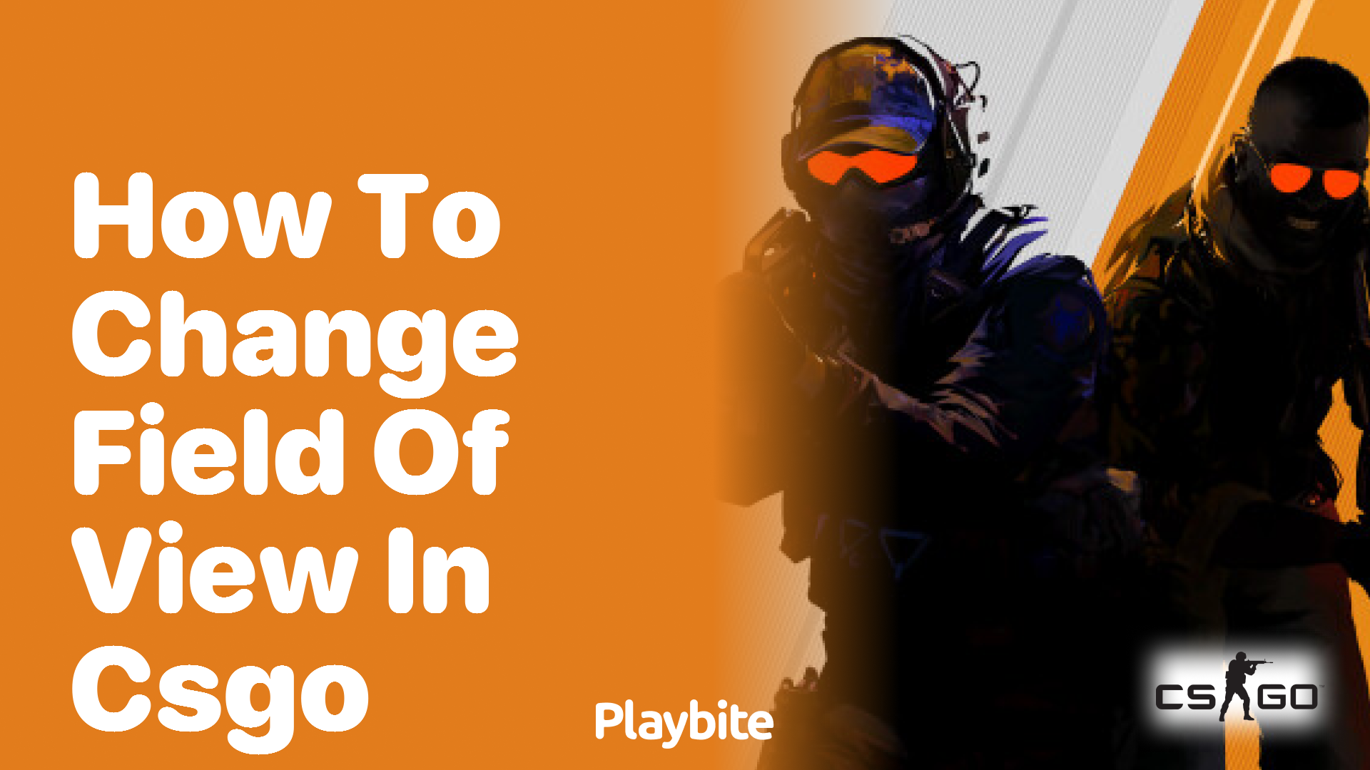 How to change field of view in CS:GO