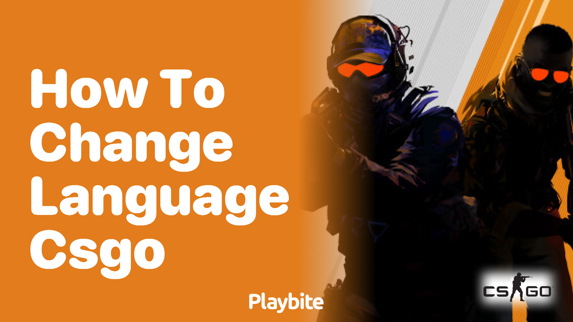 How to Change Language in CSGO