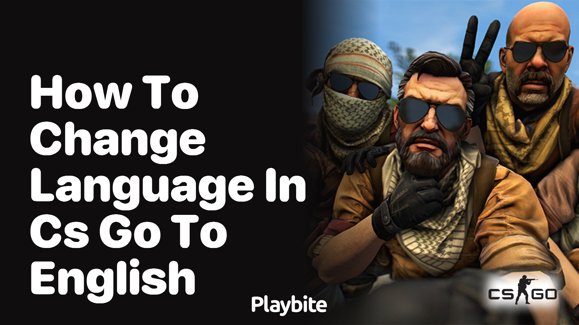 How to change language in CS:GO to English - Playbite