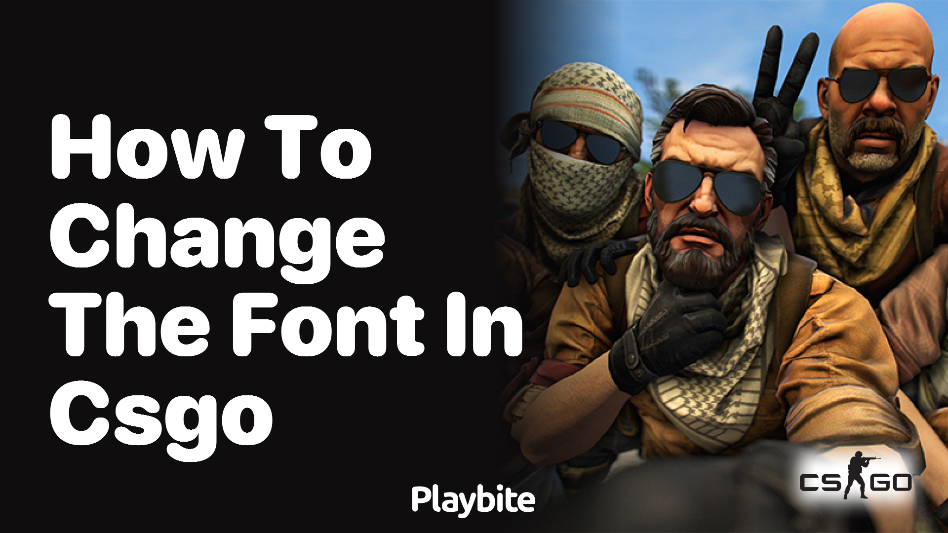 How to Change the Font in CS:GO