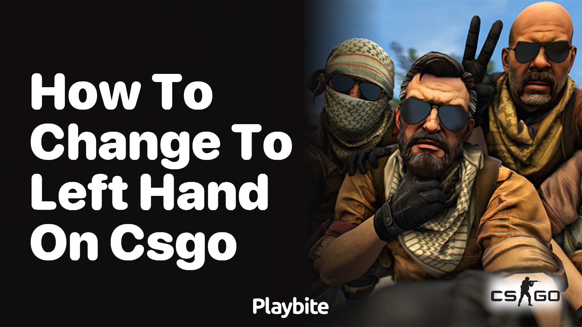 How to change to left hand on CS:GO