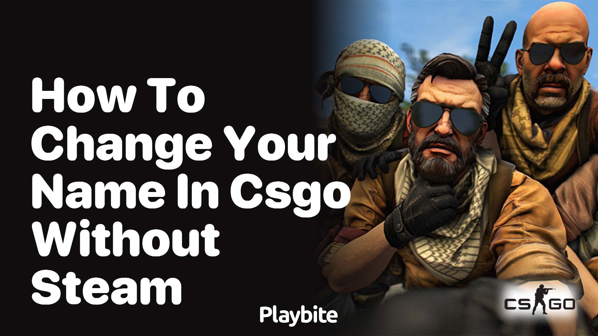 How to change your name in CS:GO without Steam