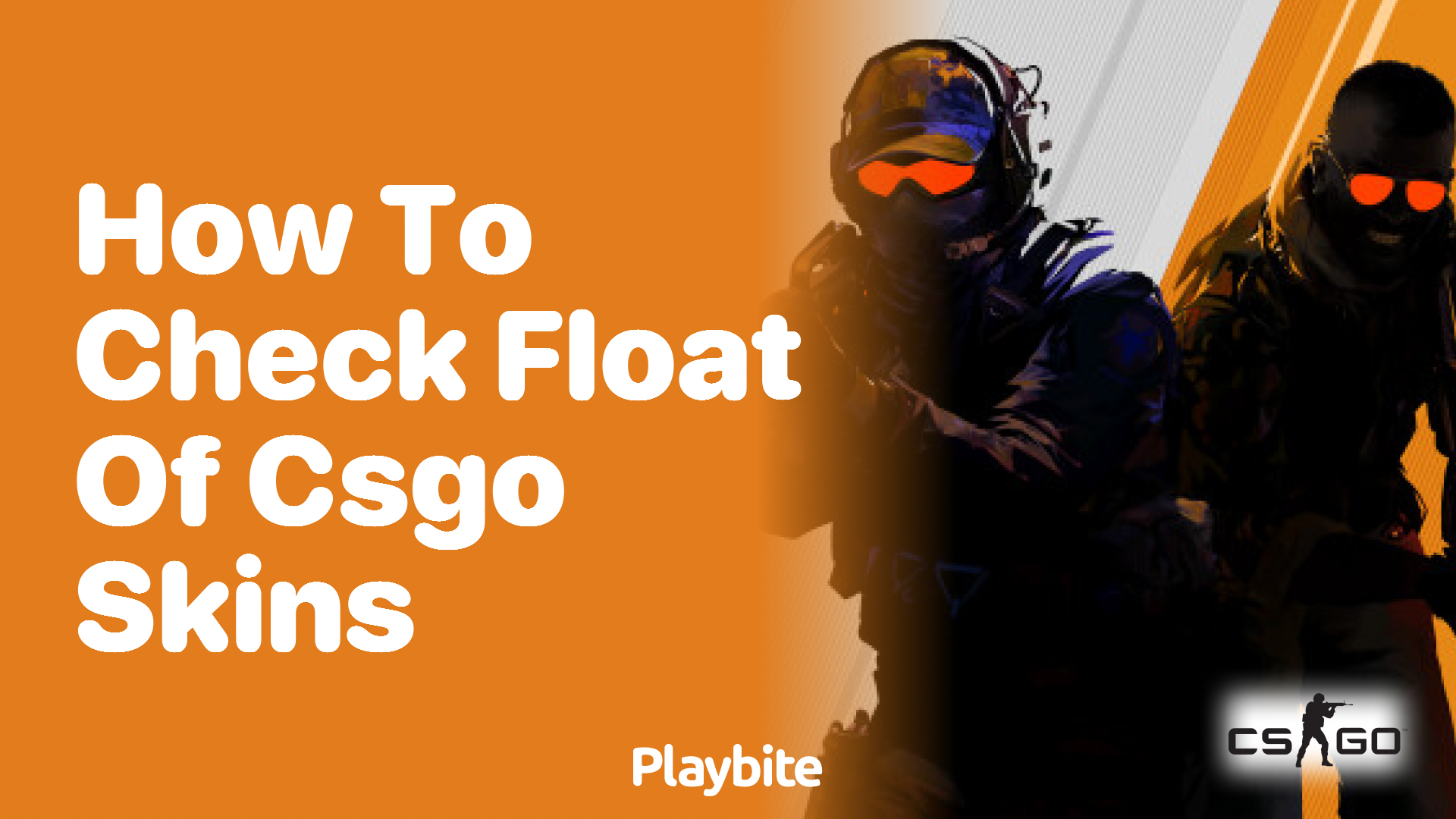 How to Check the Float of CS:GO Skins