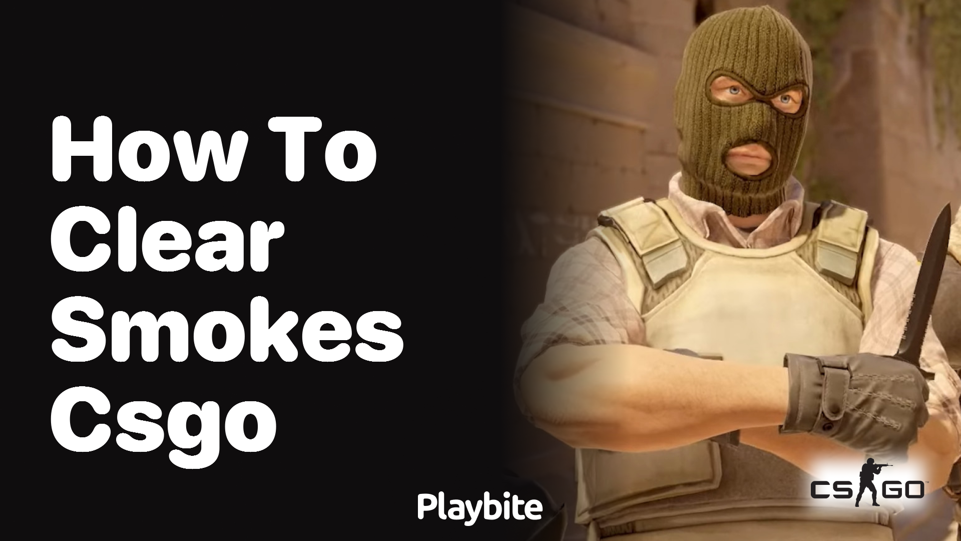 How to clear smokes in CS:GO