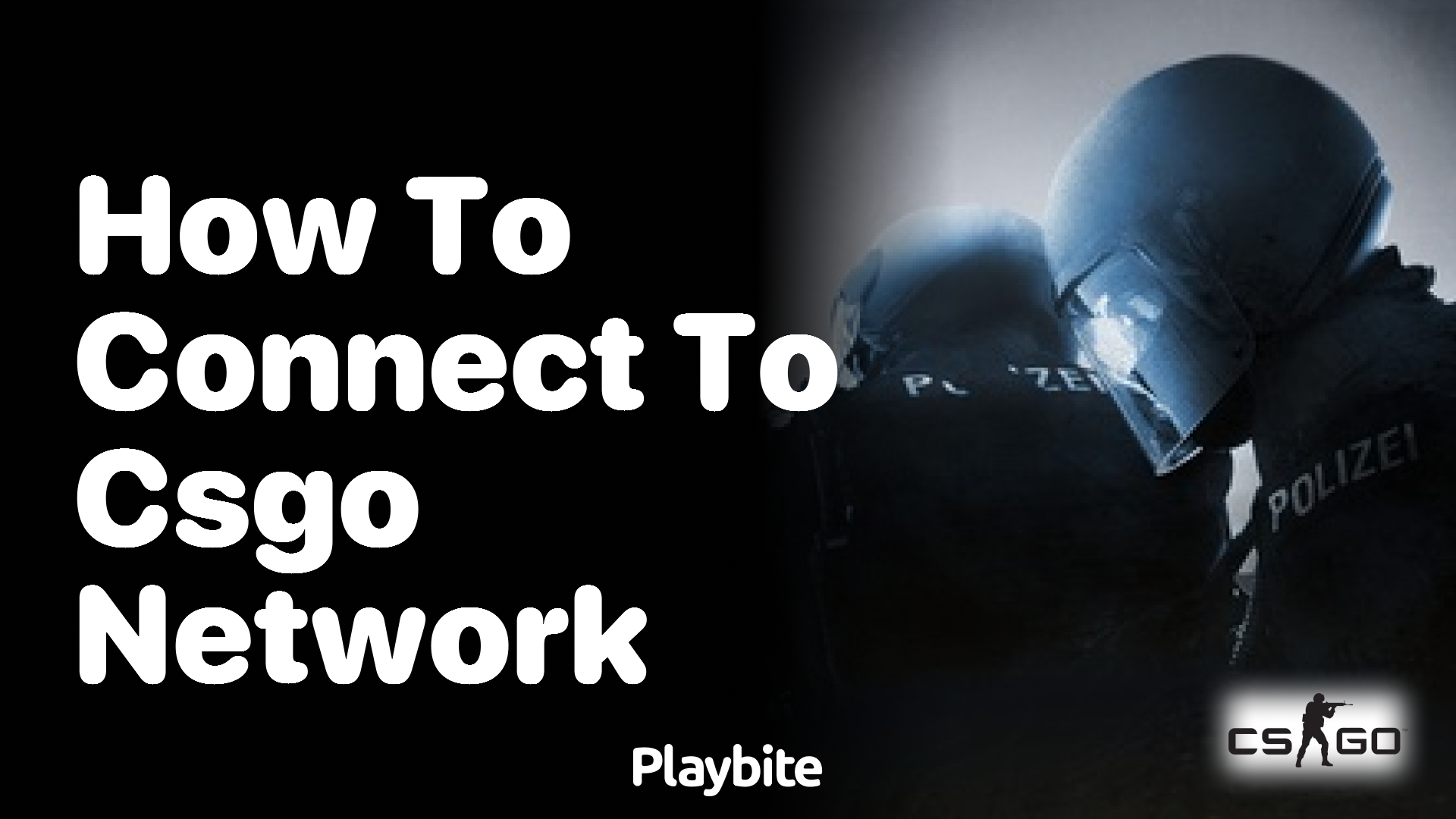 How to Connect to the CS:GO Network