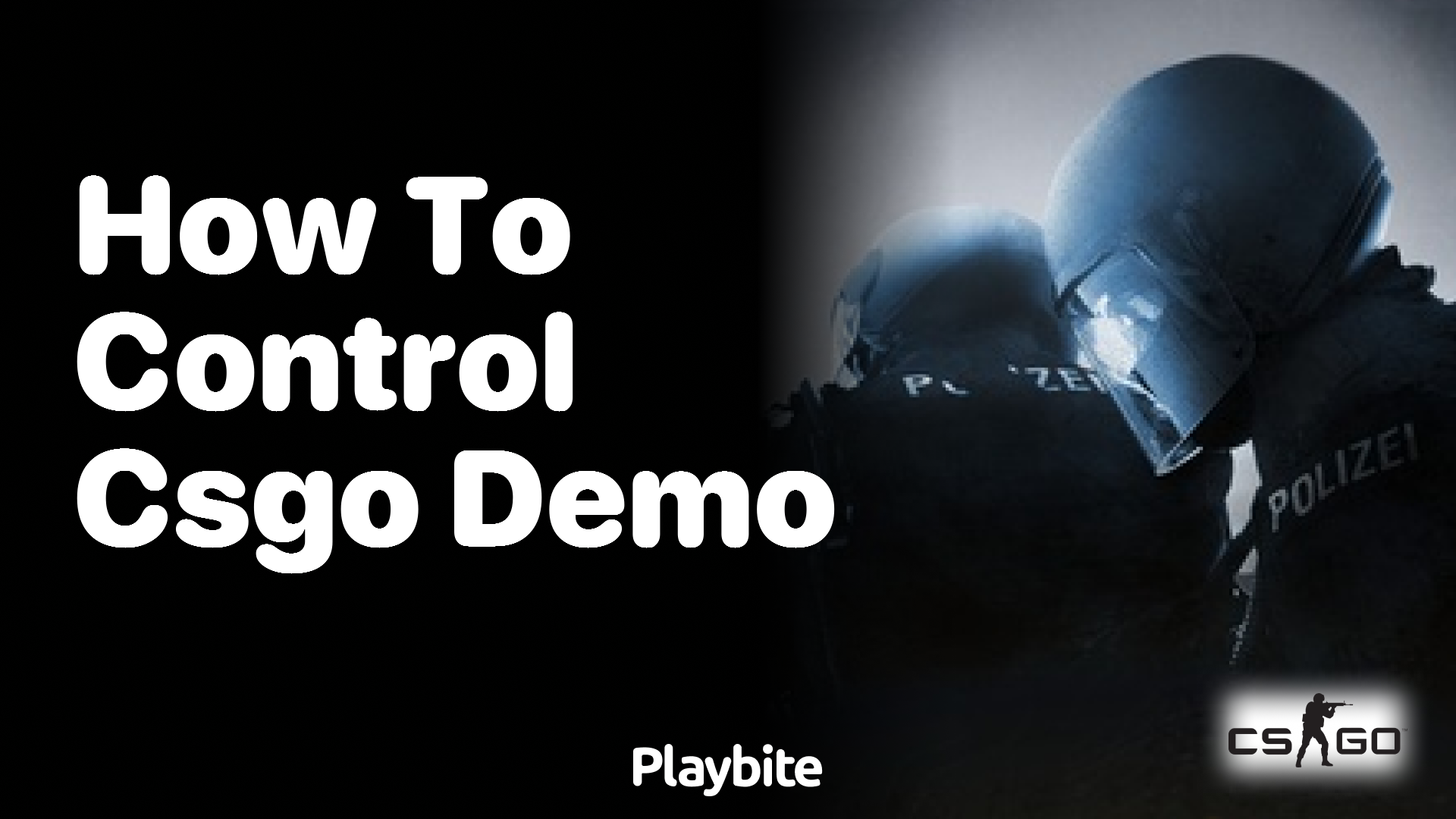 How to control CS:GO demos