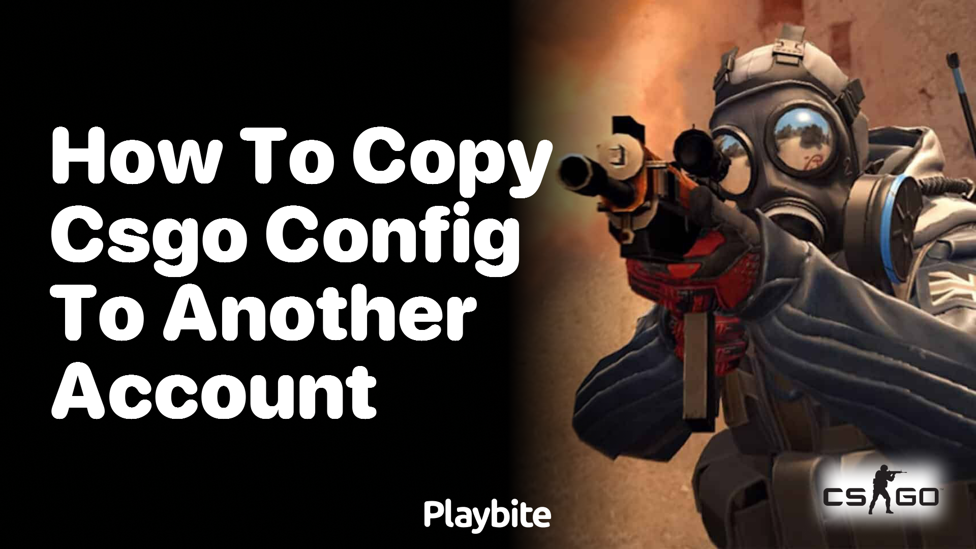 How to copy CS:GO config to another account?