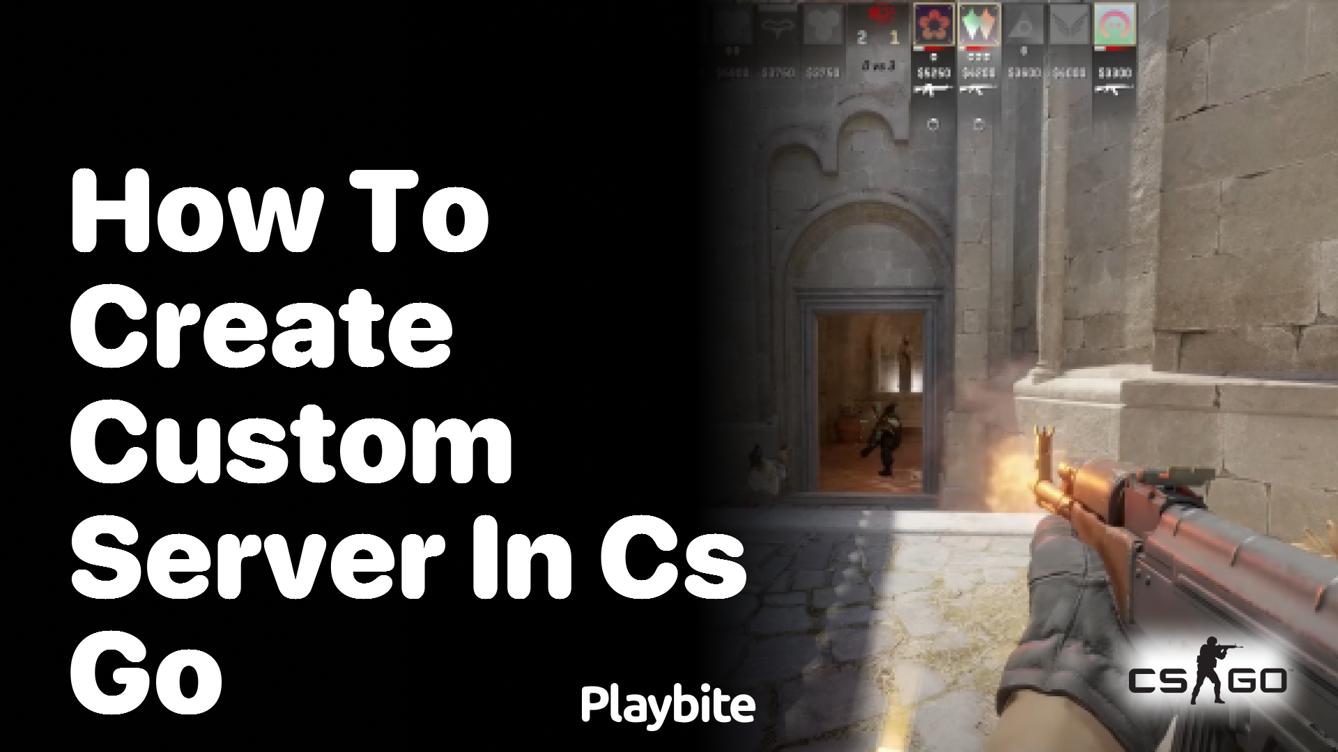 How to create a custom server in CS:GO - Playbite