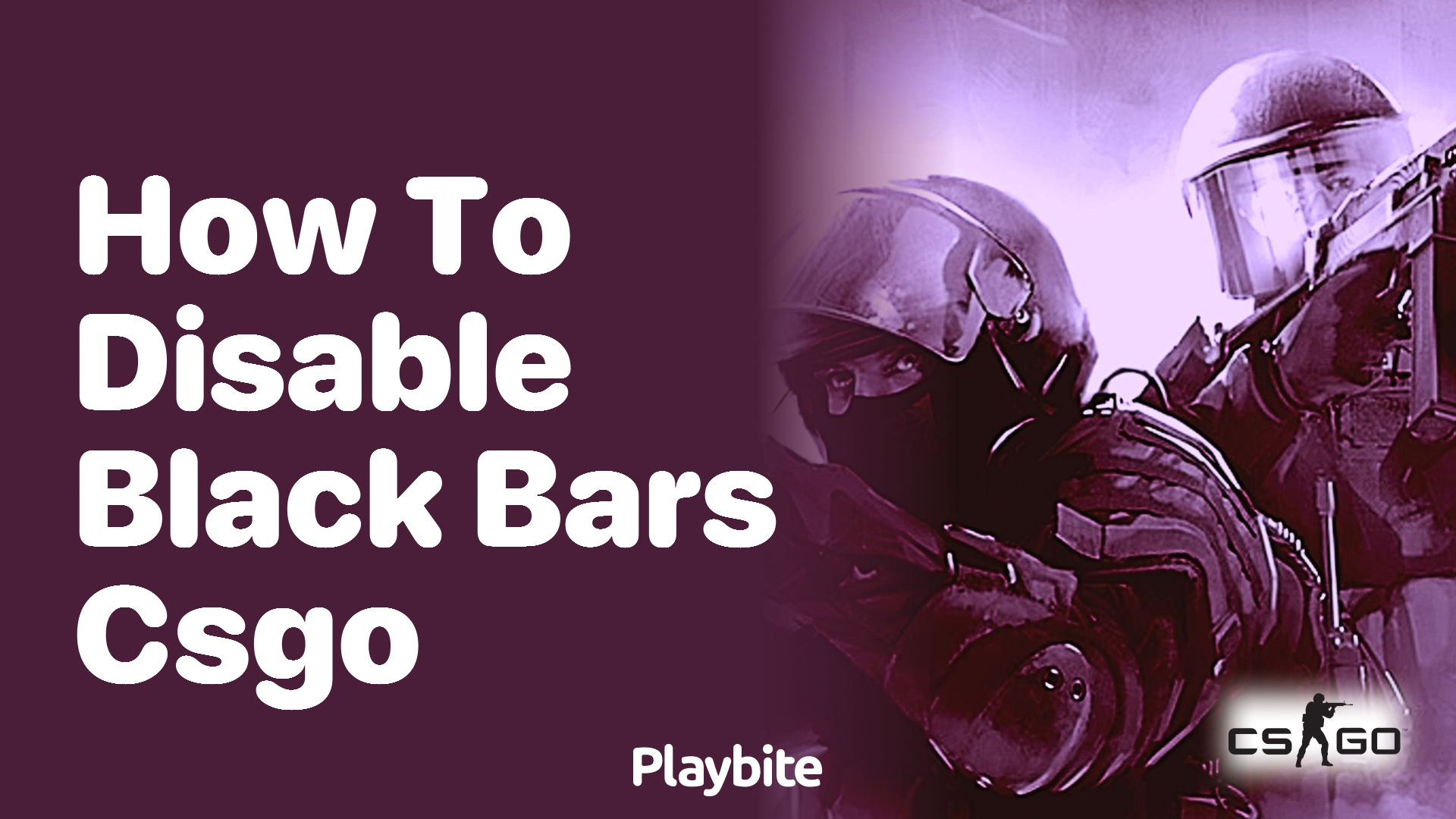 How to disable black bars in CS:GO