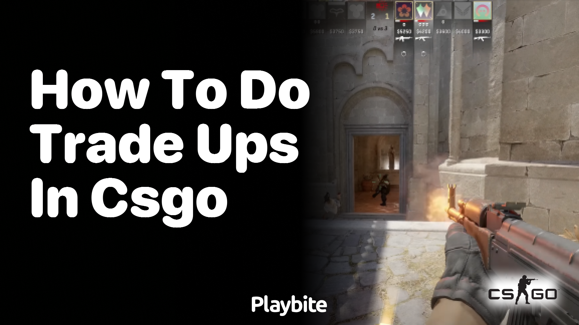 How to Do Trade Ups in CS:GO