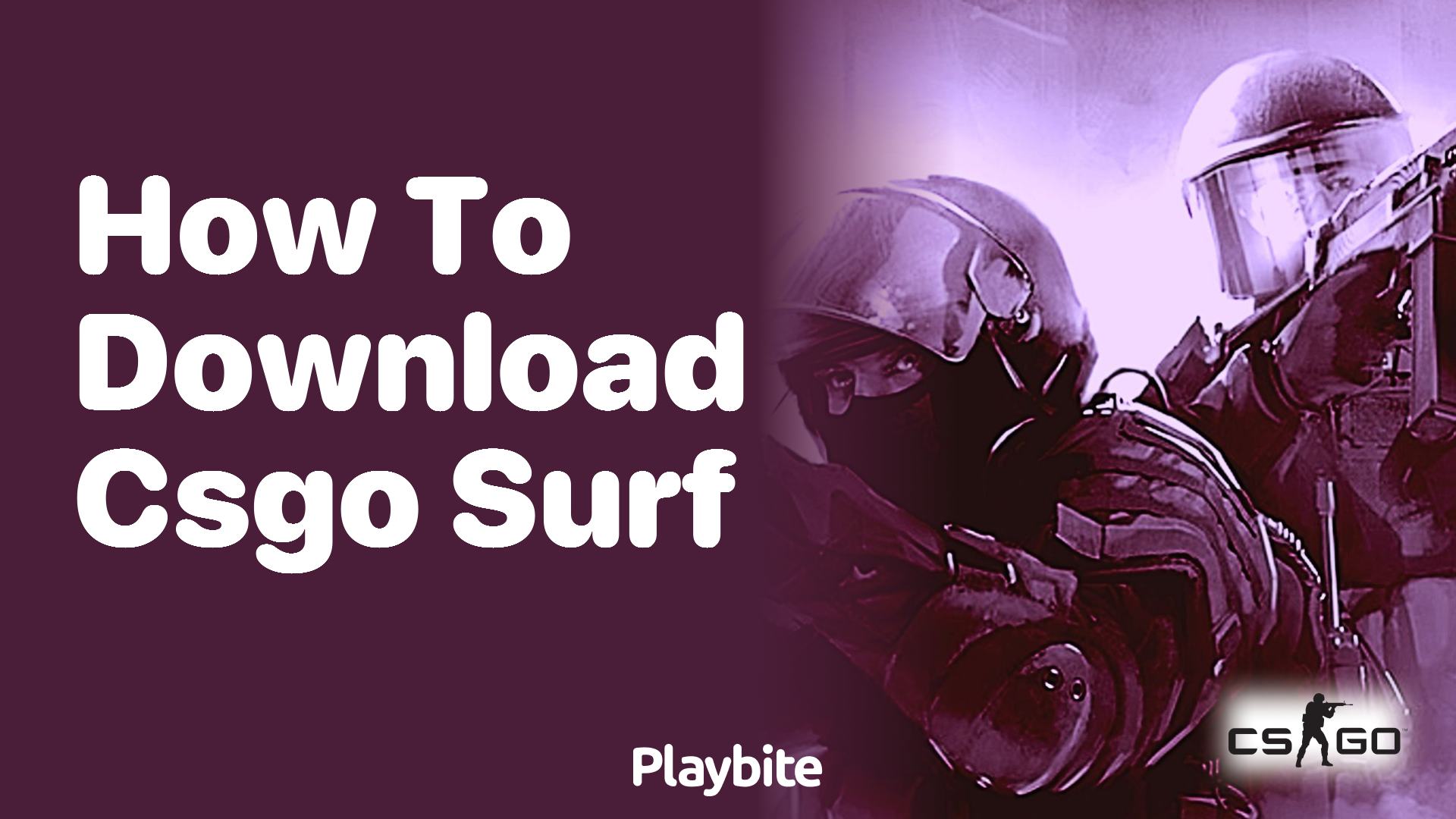 How to download CSGO Surf