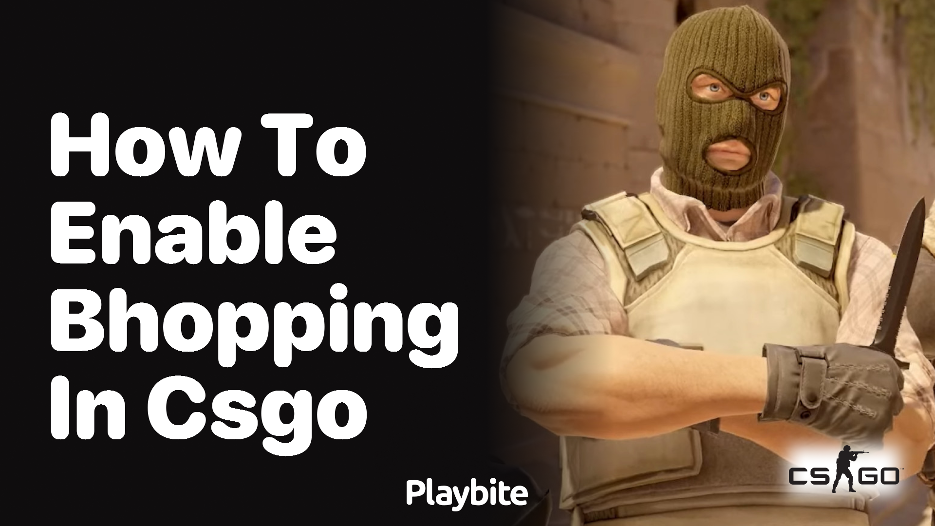 How to Enable Bhopping in CS:GO