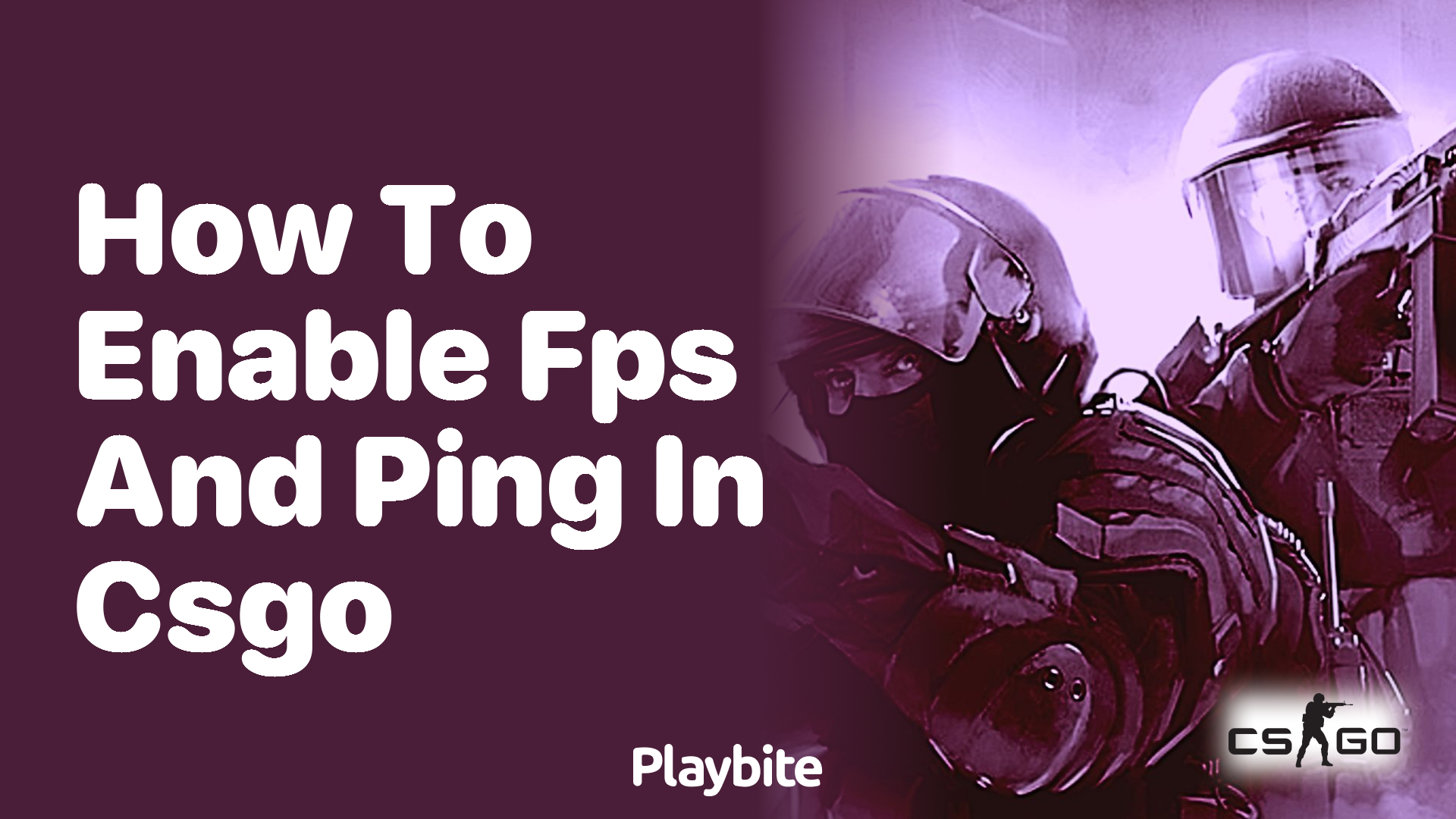 How to Enable FPS and Ping in CS:GO