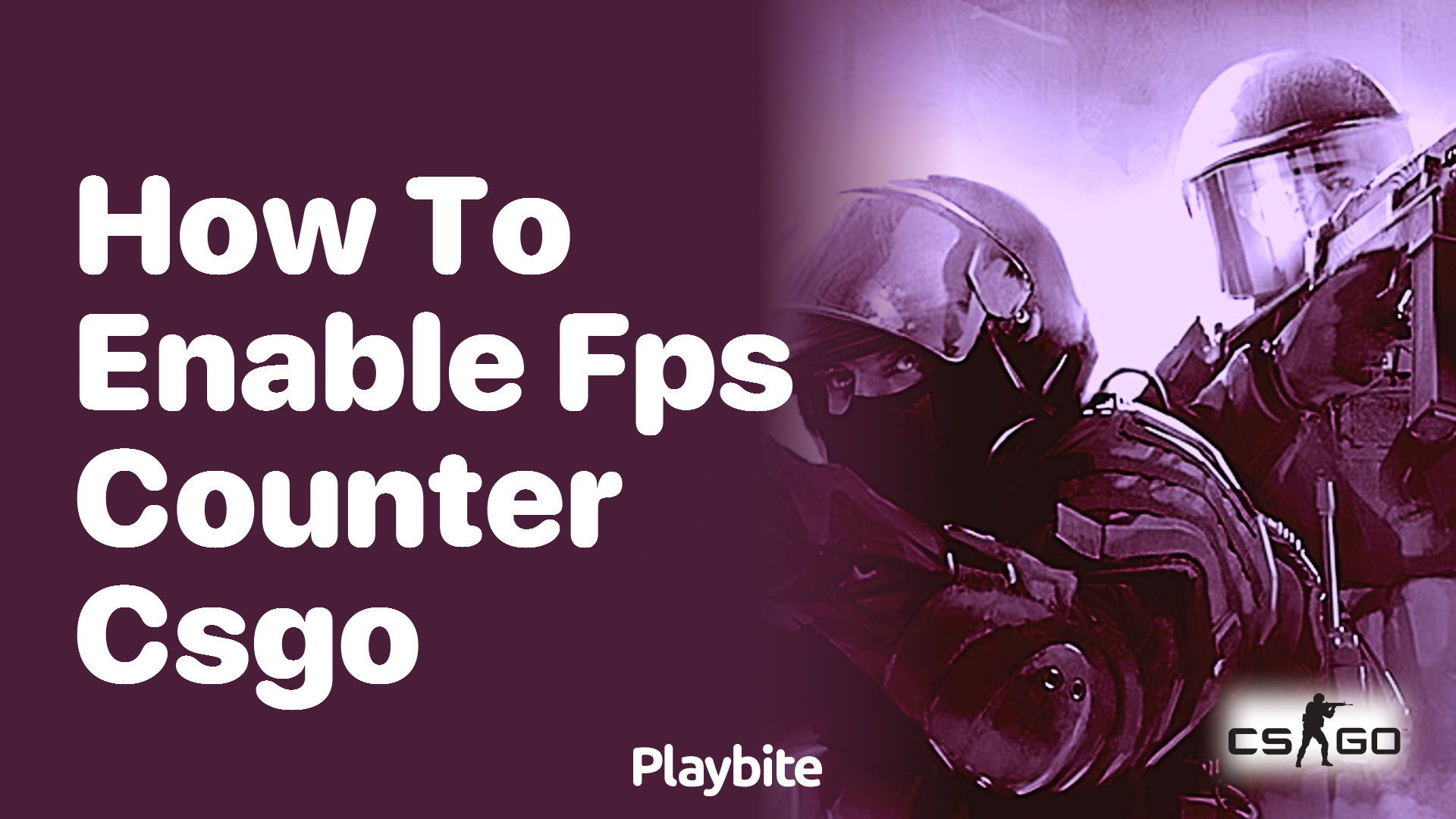 How to Enable FPS Counter in CS:GO