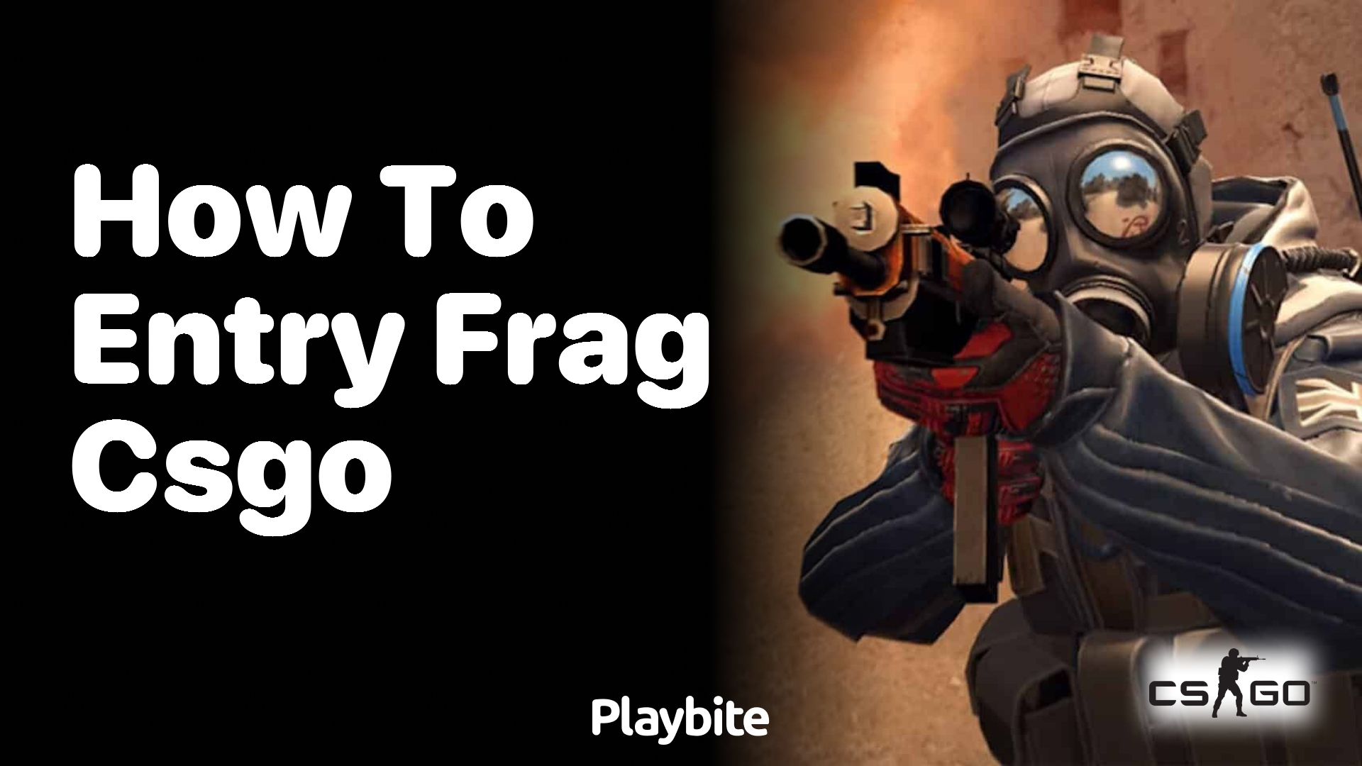 How to entry frag in CS:GO?