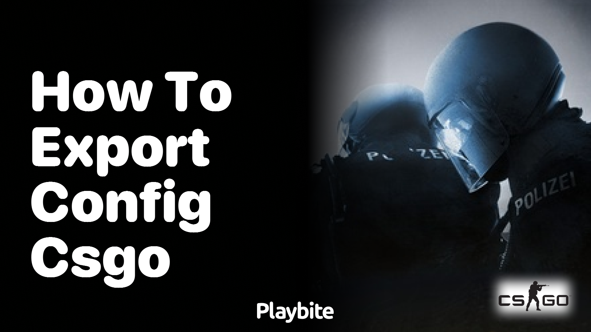 How to Export Config in CS:GO