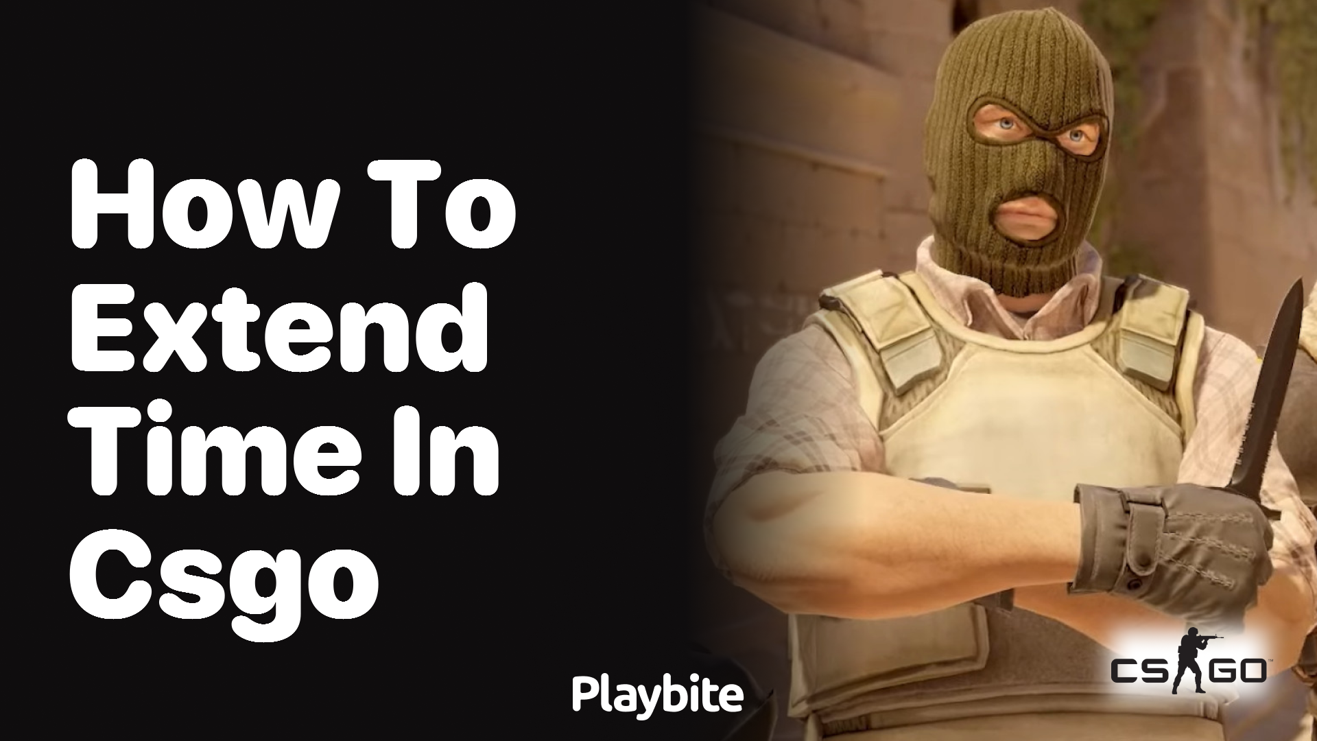 How to extend time in CS:GO