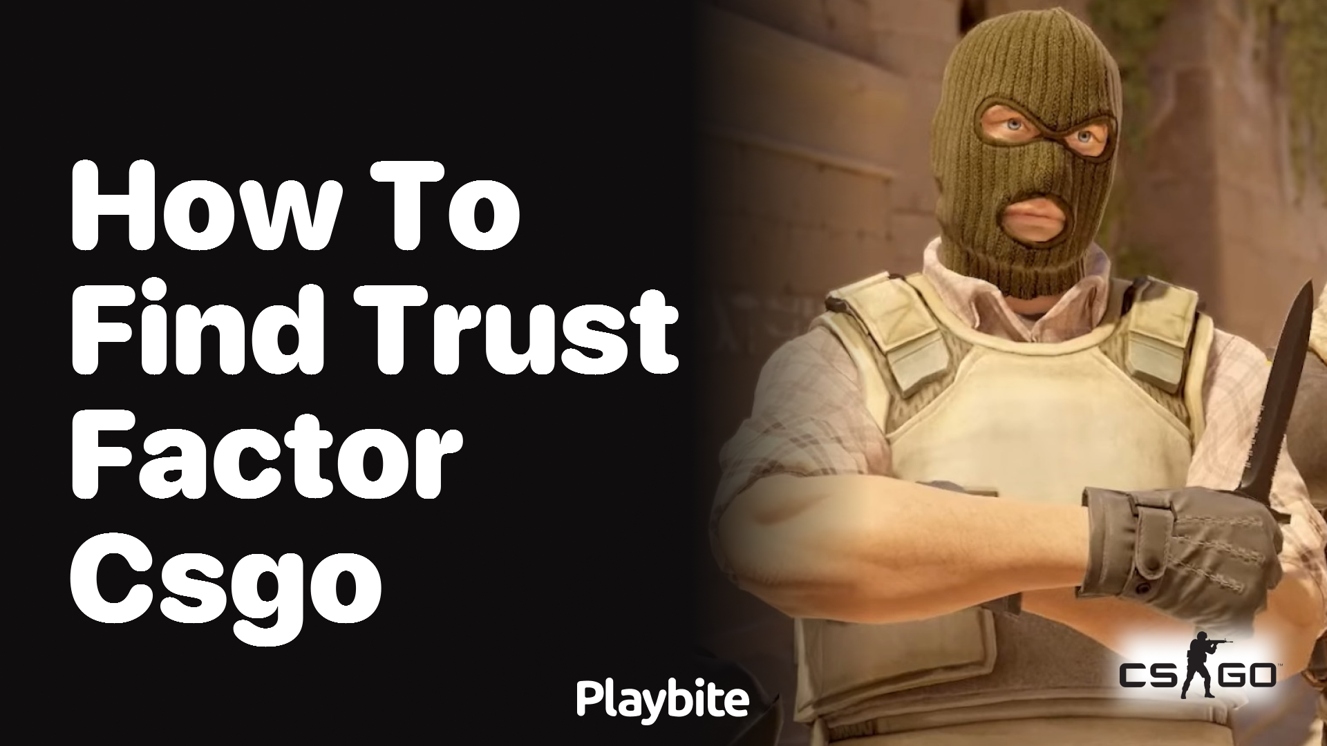 How to find your Trust Factor in CS:GO