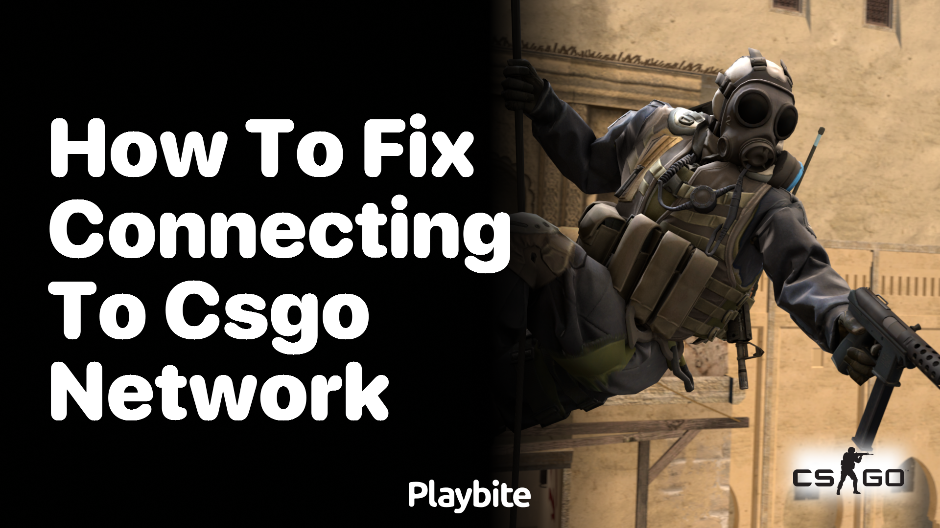 How to Fix Connecting to the CS:GO Network