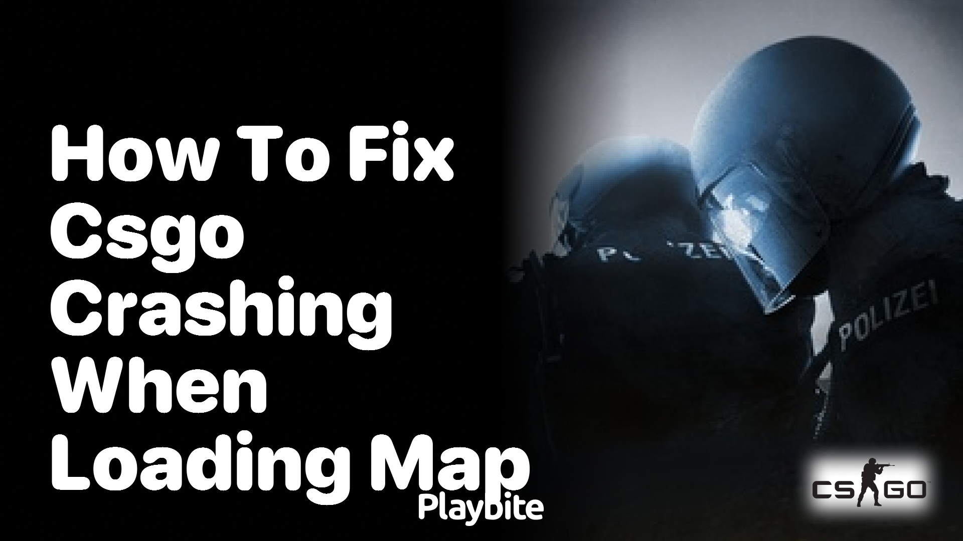 How to Fix CS:GO Crashing When Loading a Map