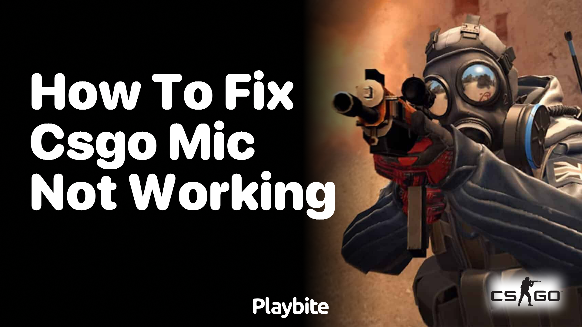 How to Fix CS:GO Mic Not Working