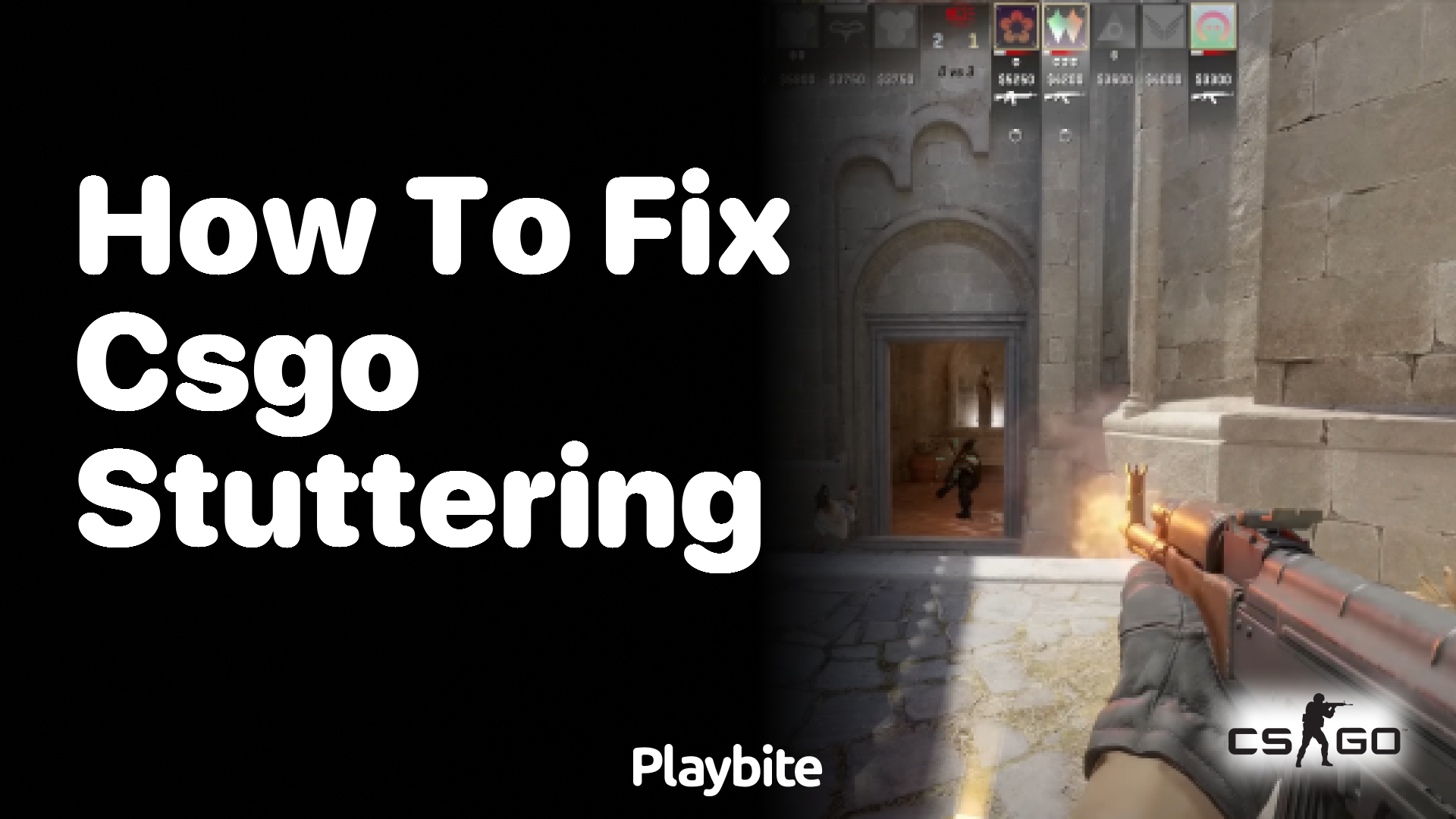 How to Fix CS:GO Stuttering