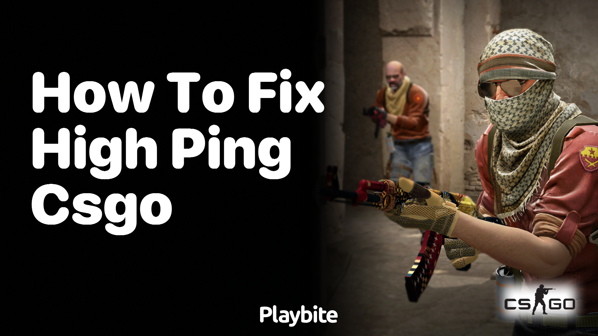 How to fix high ping in CS:GO