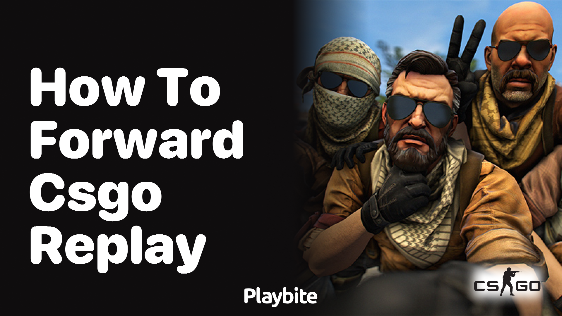 How to Forward a CS:GO Replay