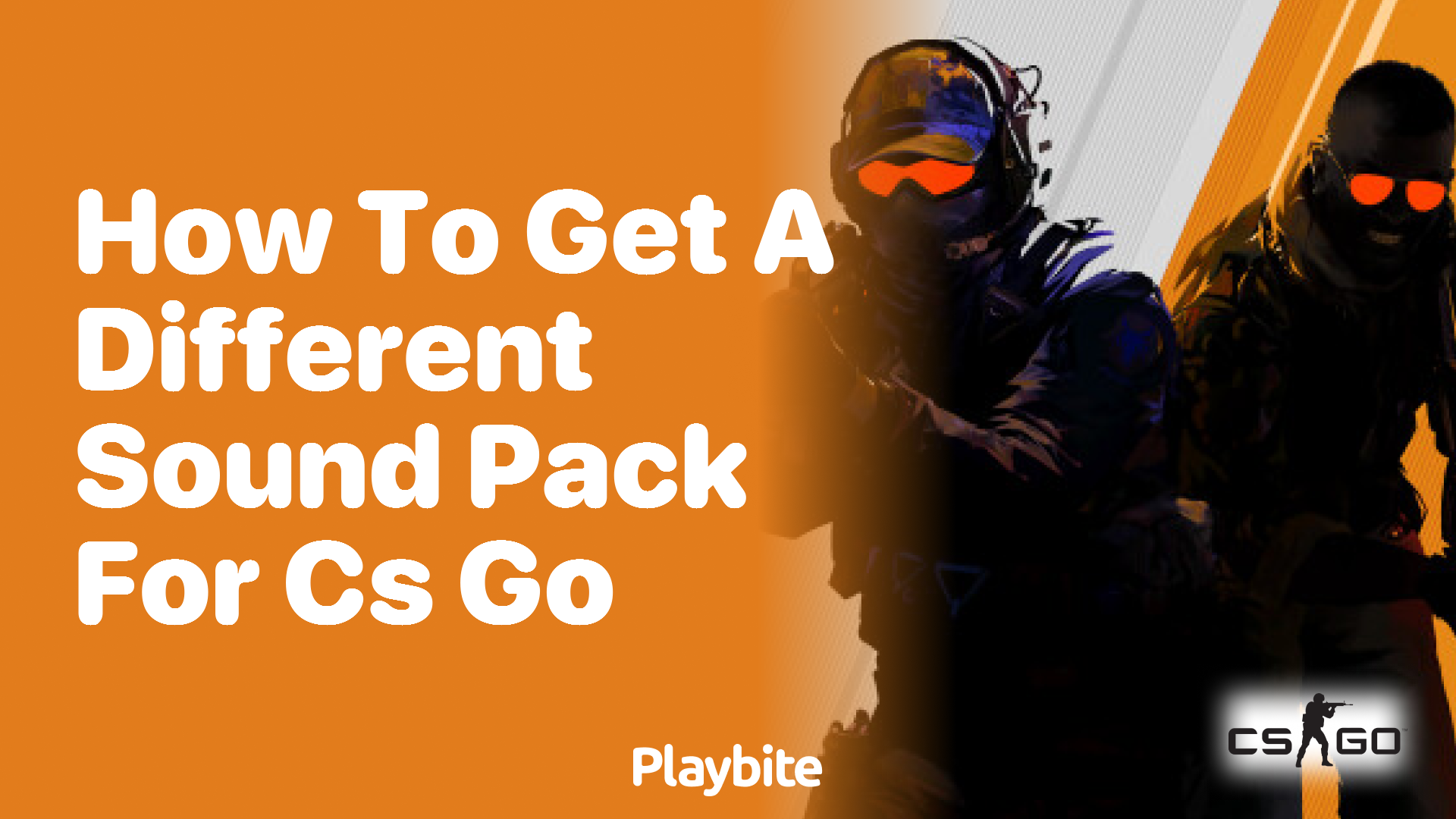 How to get a different sound pack for CS:GO