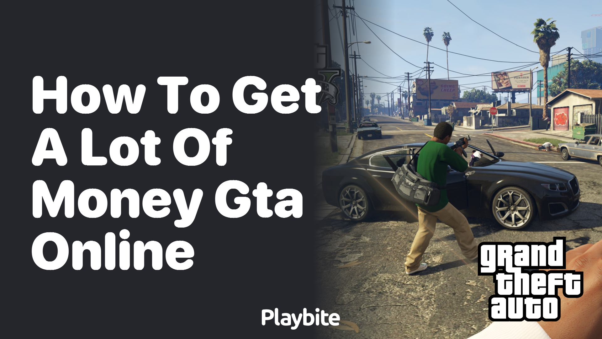 How to Get a Lot of Money in GTA Online