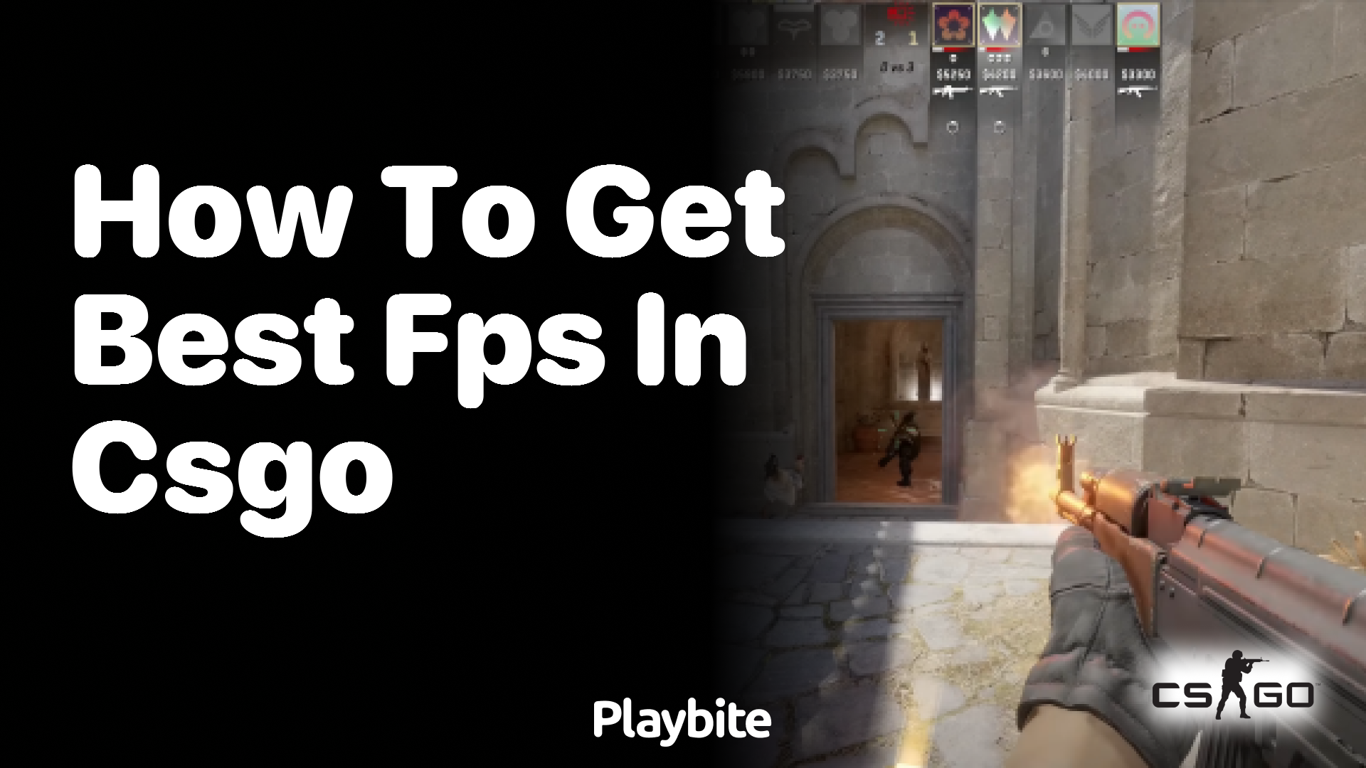 How to get the best FPS in CS:GO