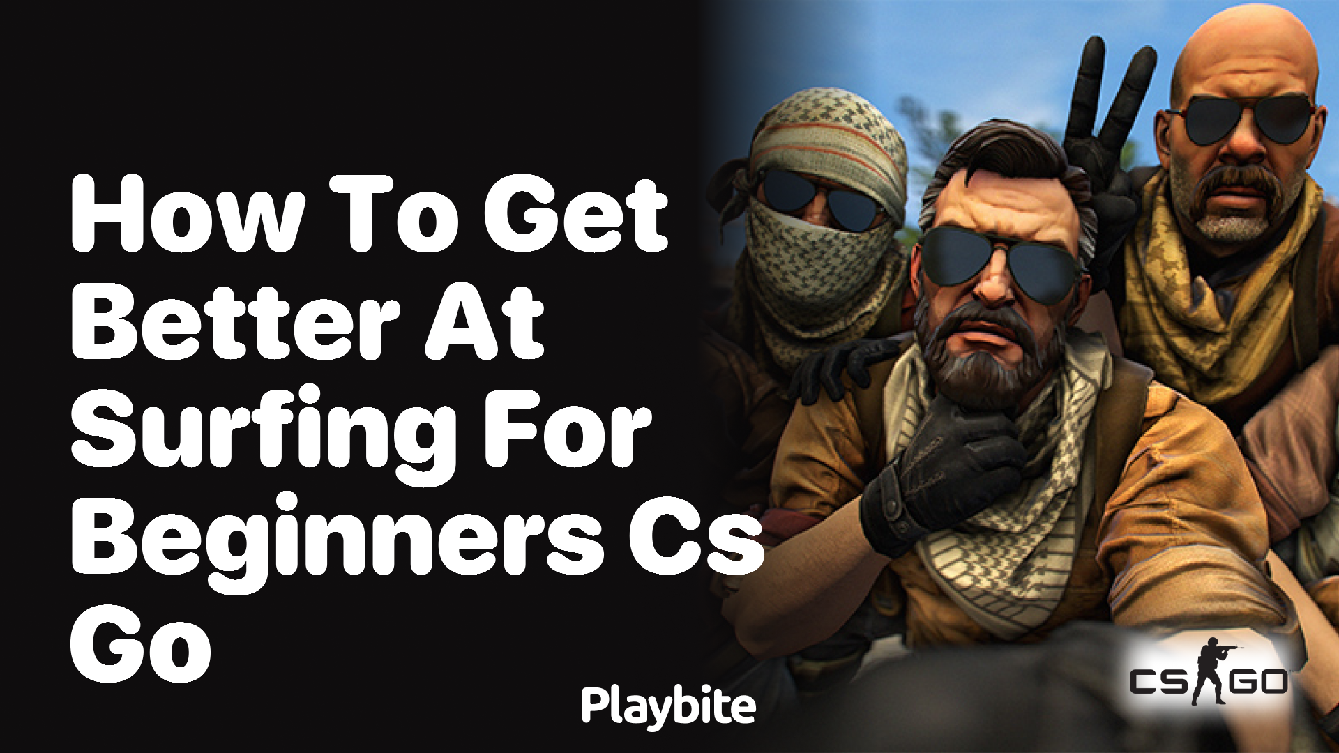 How to get better at surfing for beginners in CS:GO - Playbite