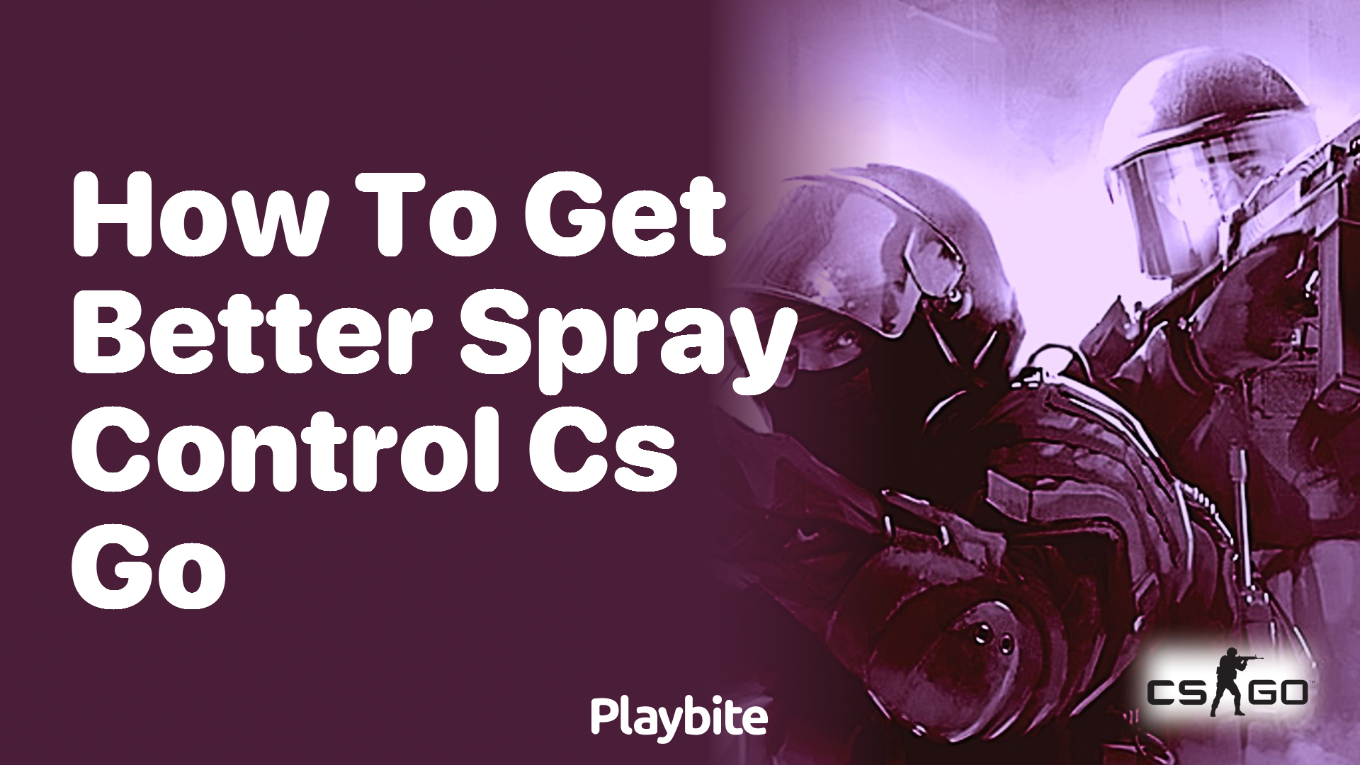 How to Get Better Spray Control in CS:GO