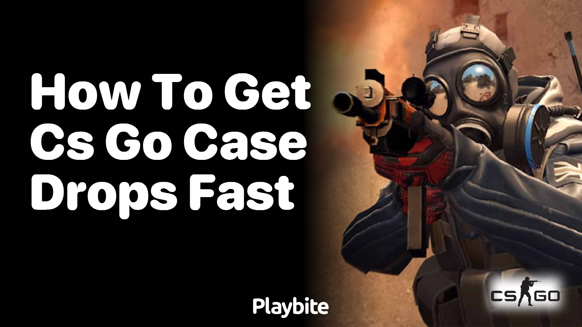 How to get CS:GO case drops fast